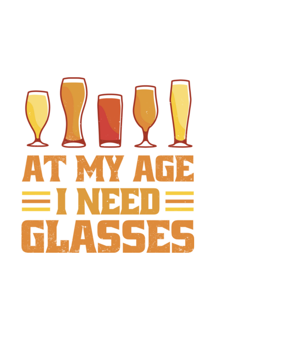 At my age i need glasses model negru pe tricou
