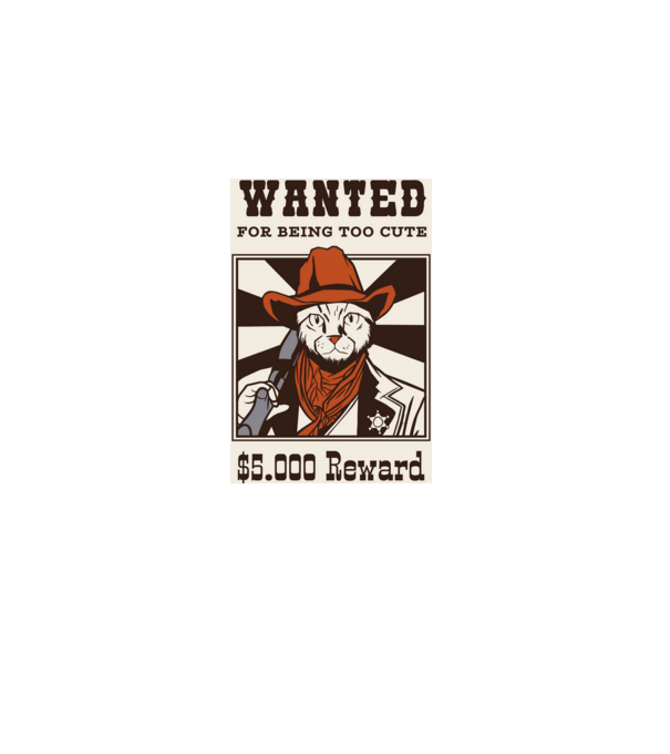 Wanted for being too cute Cowboy cu pisică model negru pe tricou