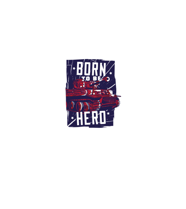 Born To be A Hero cu tanc model gri pe tricou
