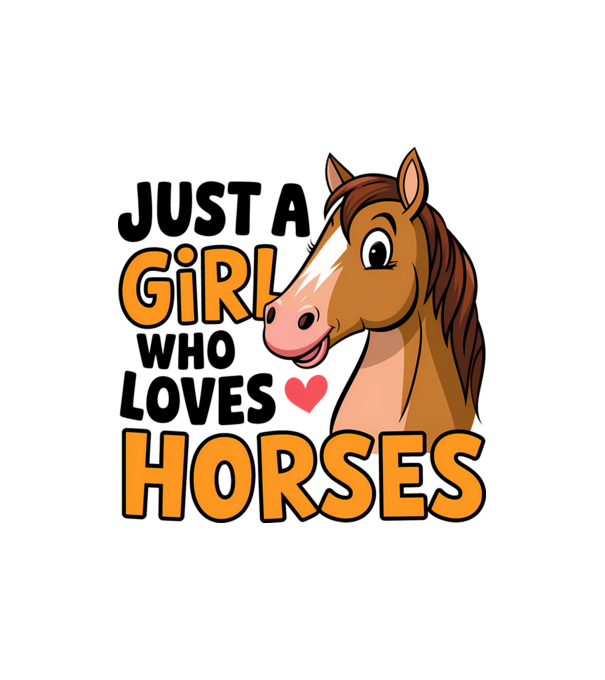 Just a girl who loves horses Alb model alb pe tricou