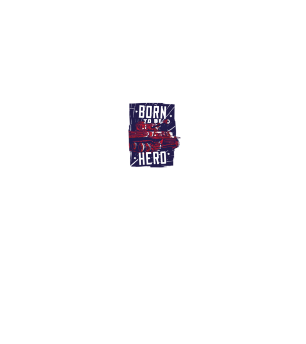 Born To be A Hero cu tanc model gri pe tricou