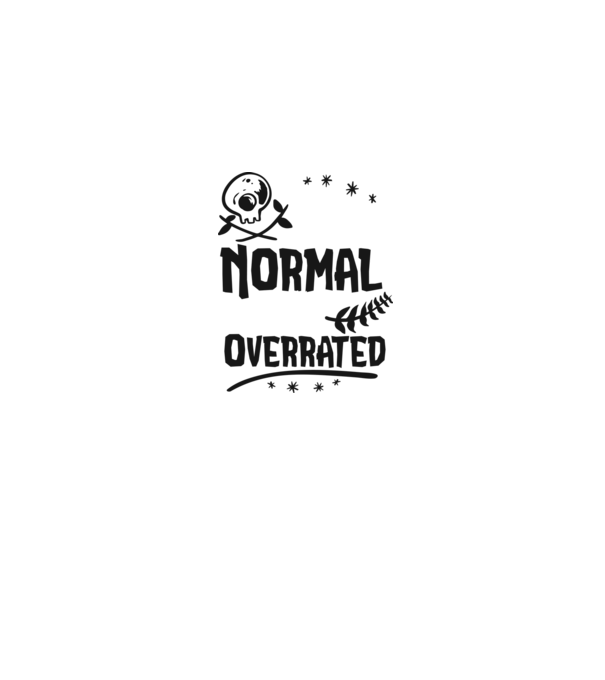 Being Normal is Vastly Overrated model gri pe tricou