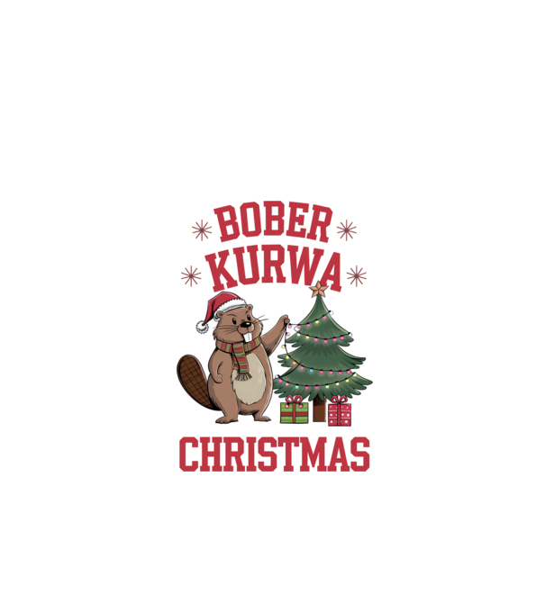 Bober Kurwa Christmas 3 model alb pe tricou