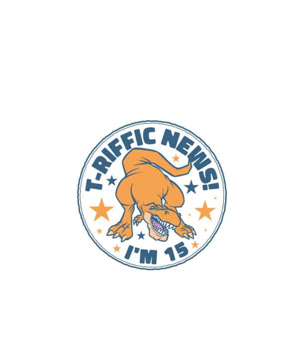 'T-rex Terrific news i''m 15' model turcoaz pe tricou