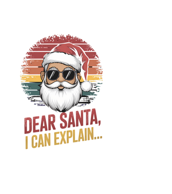 Dear Santa, I can explain... model negru pe tricou