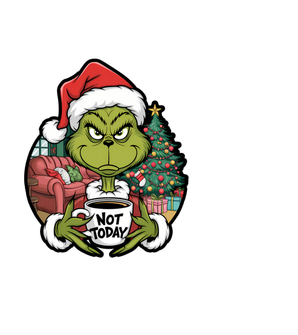 Not Today Grinch model negru pe tricou