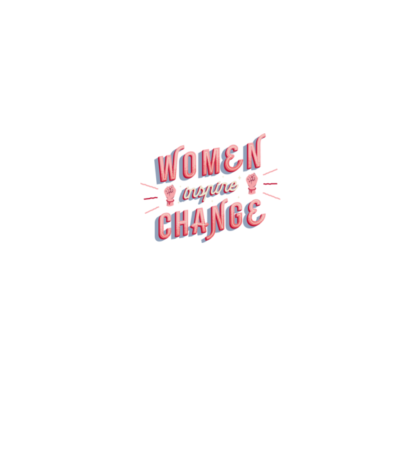 Women inspire change Ziua Femeii model roz deschis pe tricou