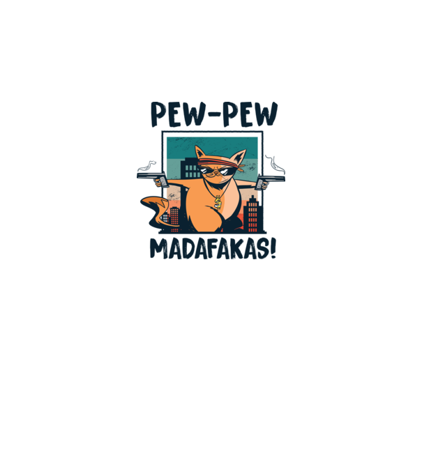 Pew Pew Pew Madafakas Pisică dark model alb pe tricou