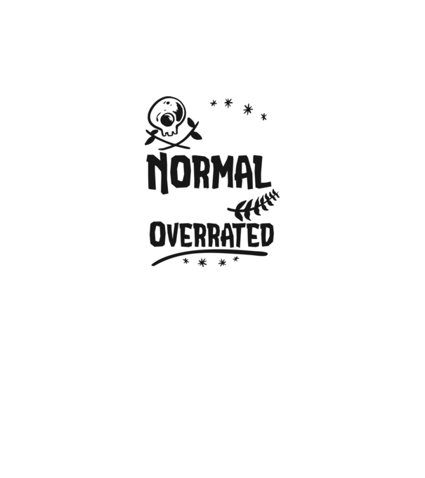 Being Normal is Vastly Overrated model gri pe tricou