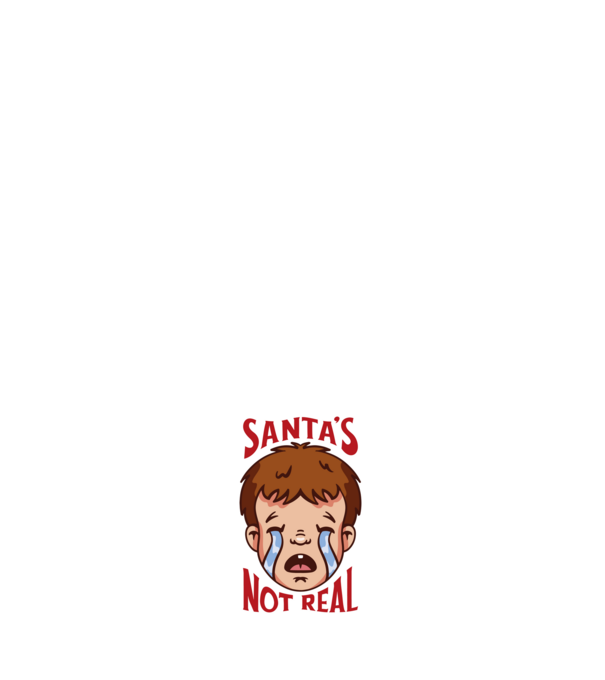 Santa's Not Real copil plângând model roz deschis pe tricou