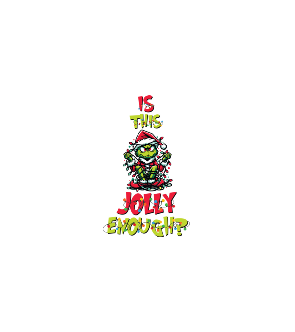 Is this jolly enough Grinch model negru pe tricou