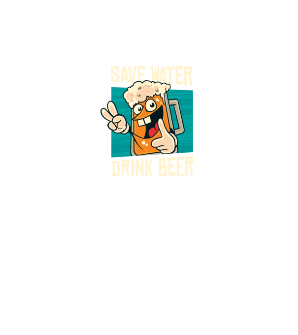 Save water, drink beer tricou amuzant bere model turcoaz pe tricou