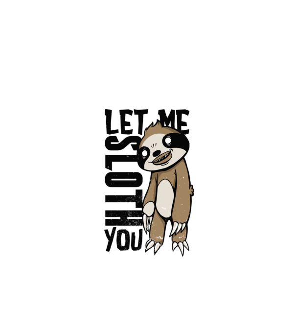 Let me Sloth You Leneș model verde de măr pe tricou