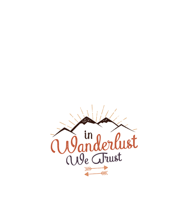 In Wanderlust we trust model alb pe tricou