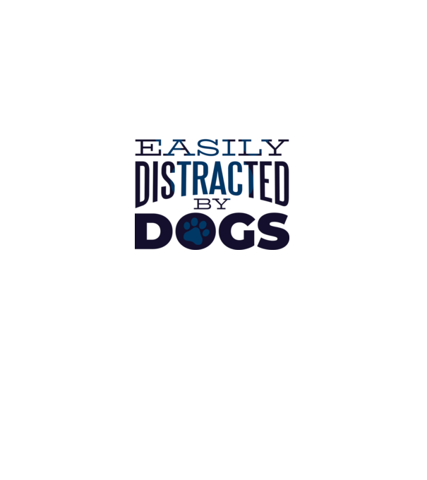 Easily Distracted By Dogs Tricou cu Câine amuzant model turcoaz pe tricou