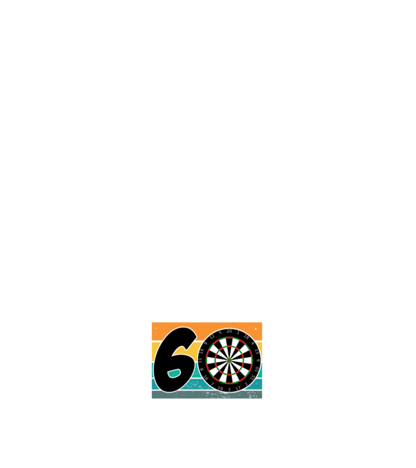 'I''m not 60 I''m triple 20 darts birthday' model negru pe tricou
