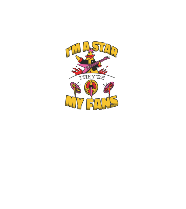 'I''m a Star, They''re my Fans' model alb pe tricou
