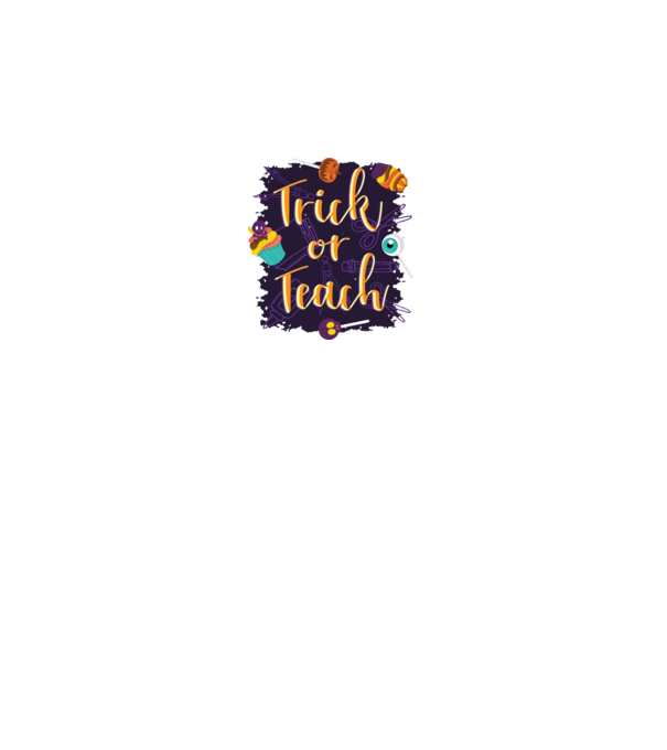 Trick or Teach Halloween pentru profesori model alb pe tricou