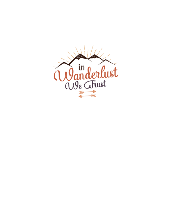 In Wanderlust we trust model alb pe tricou