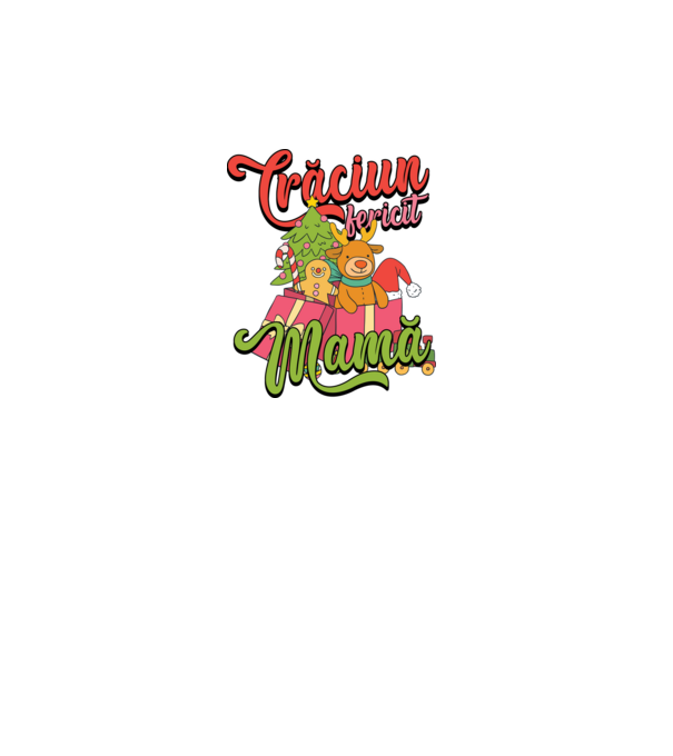 CRĂCIUN FERICIT MAMĂ model turcoaz pe tricou