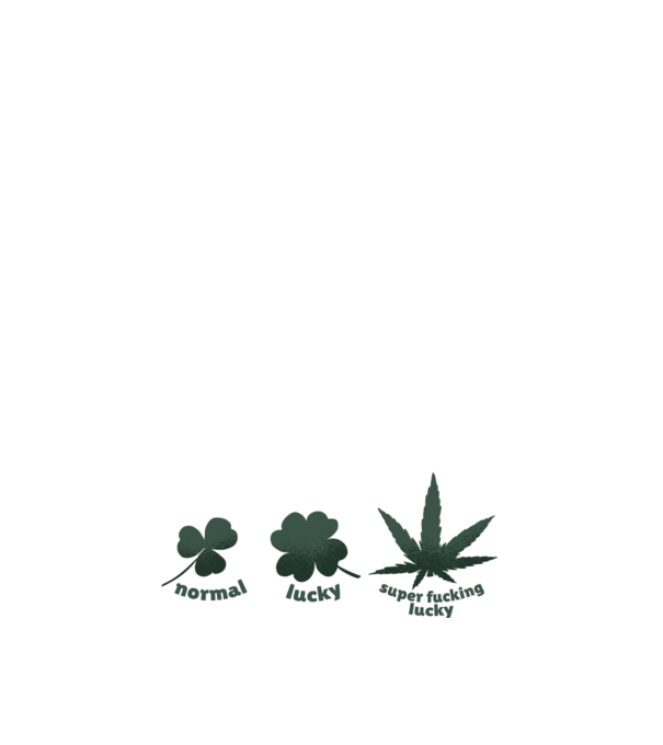 Super F*cking Lucky Cannabis model negru pe tricou