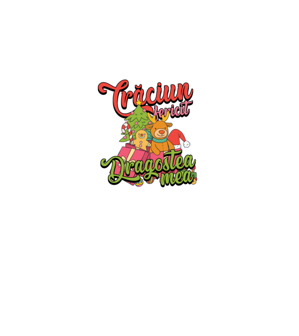 CRĂCIUN FERICIT DRAGOSTEA MEA model negru pe tricou