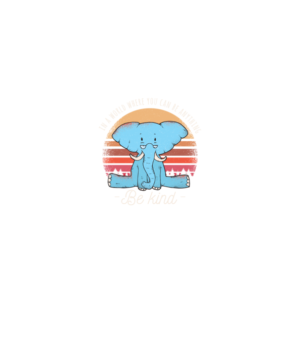 In a world where you can be anything be kind tricou elefant model negru pe tricou