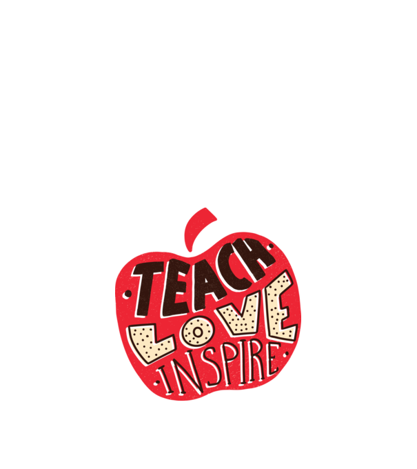 Teach Love Inspire pentru profesori model alb pe tricou