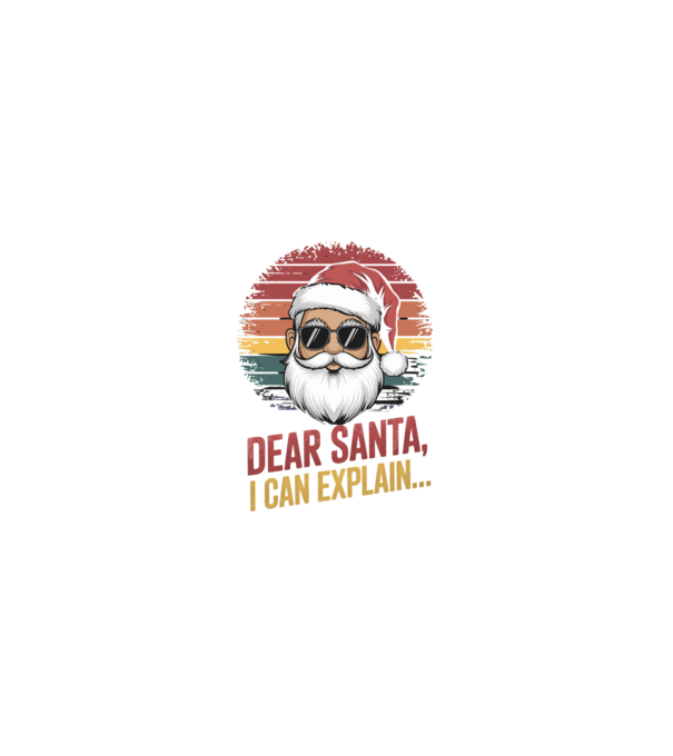 Dear Santa, I can explain... model negru pe tricou