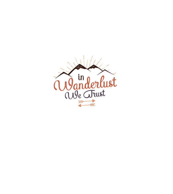 In Wanderlust we trust model alb pe tricou
