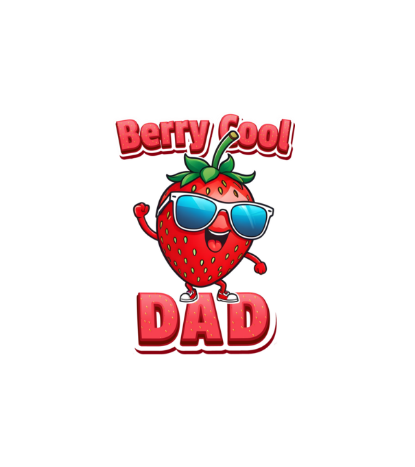 Berry Cool Dad Strawberry model alb pe tricou