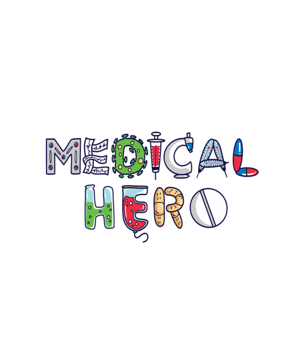Medical Hero - Eroi de zi cu zi model alb pe tricou