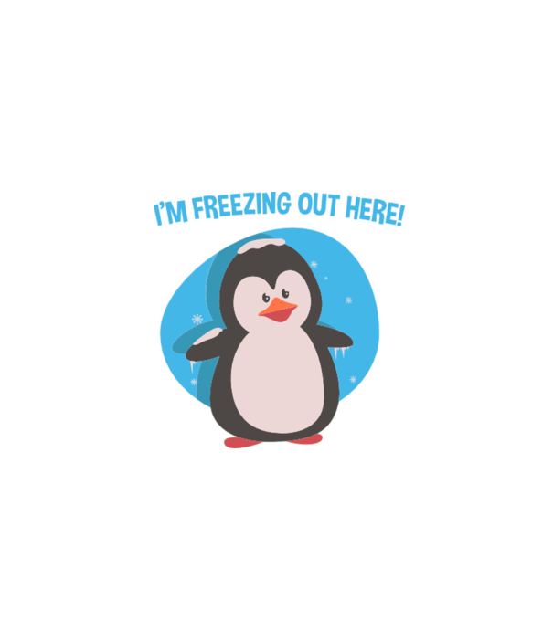'I''m freezing out here' model alb pe tricou