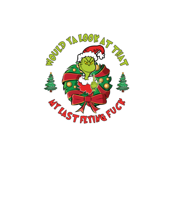 Would ya look at that - Grinch model negru pe tricou