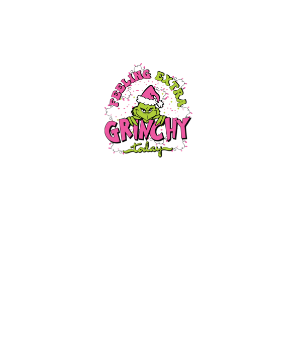 Feeling extra Grinchy today model negru pe tricou