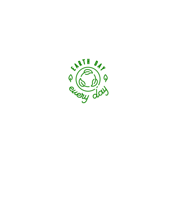 Earth Day Every Day - Ziua Pământului model alb pe tricou