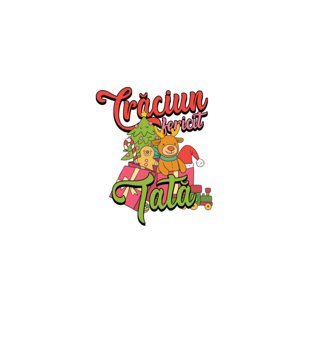 CRĂCIUN FERICIT TATĂ model negru pe tricou