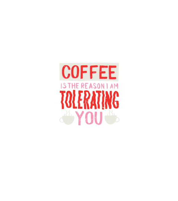 Cafeaua este motivul pentru care încă te mai suport model negru pe tricou