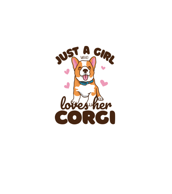 Doar o fată care iubește Corgiul său model alb pe tricou