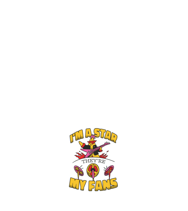 'I''m a Star, They''re my Fans' model negru pe tricou