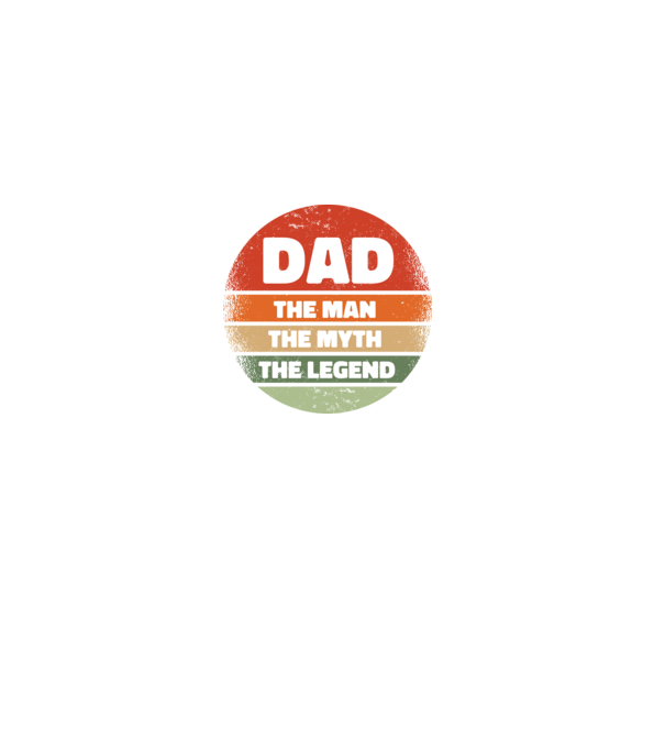 Dad The Man The Myth The Legend model gri pe tricou