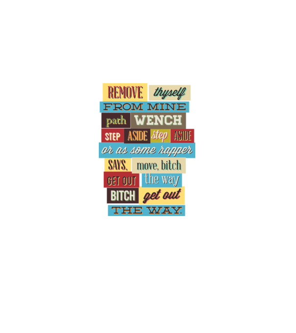 Remove thyself from mine path wench model alb pe tricou