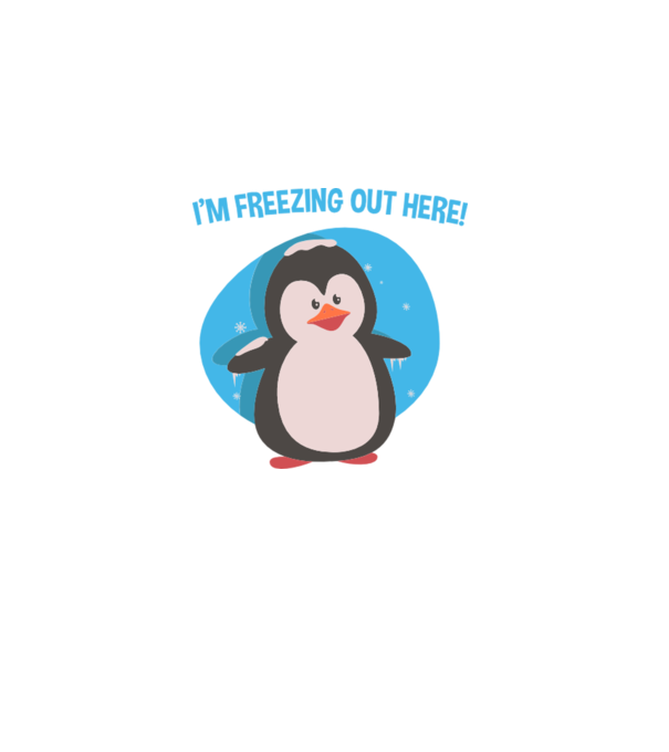 'I''m freezing out here' model alb pe tricou