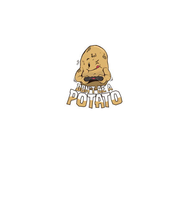 'Don''t be a Potato Gamer' model alb pe tricou
