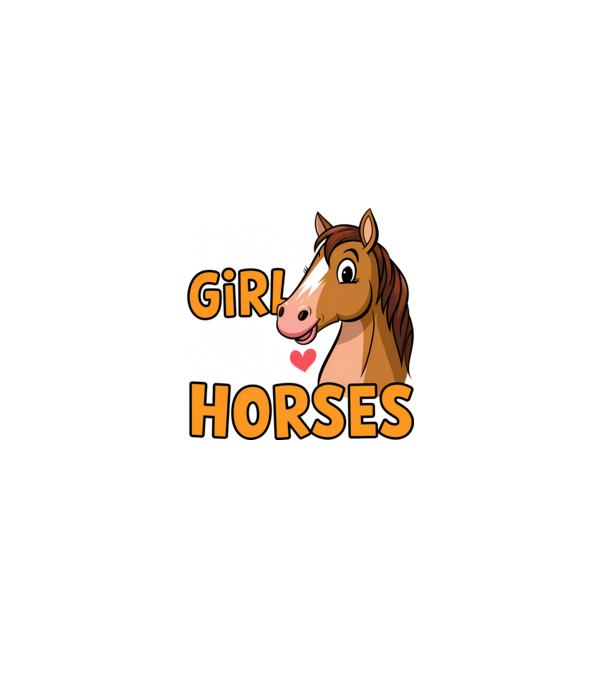 Just a girl who loves horses Negru model negru pe tricou