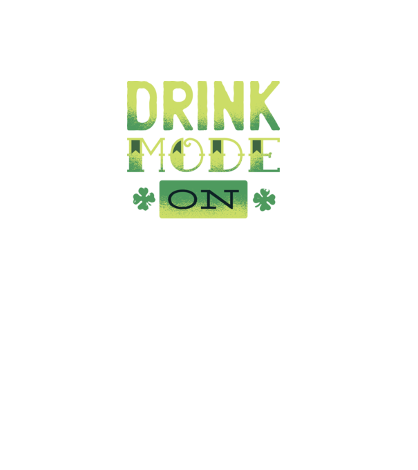 Drink mode on - Mod de băutură activat model negru pe tricou