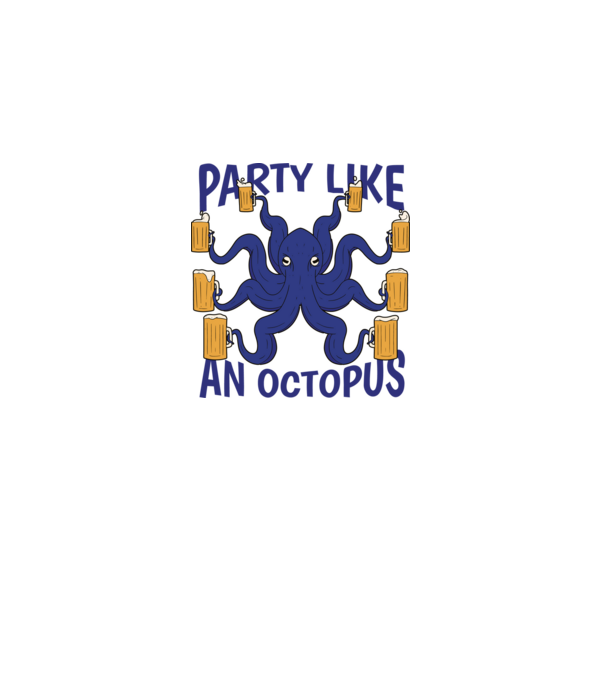 Party Like An Octopus model albastru regal pe tricou