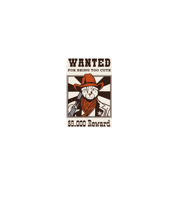 Wanted for being too cute Cowboy cu pisică model negru pe tricou