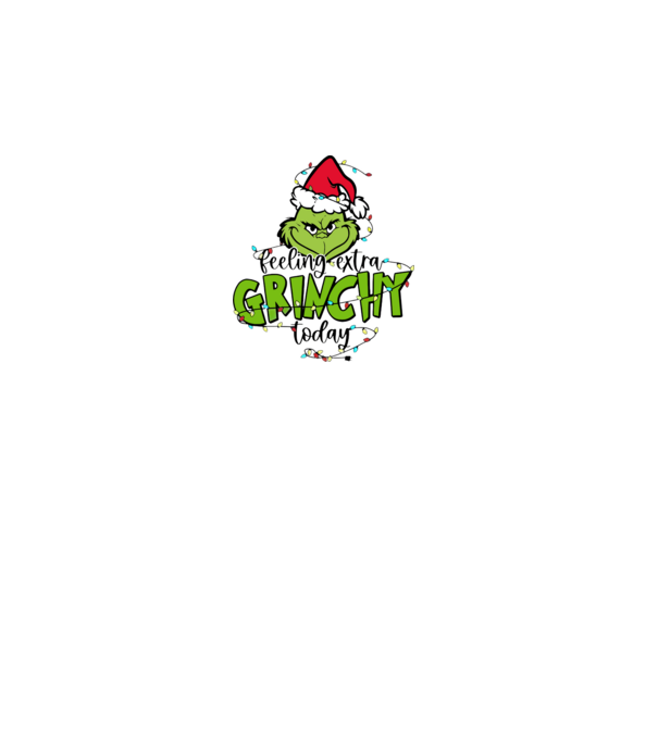 Feeling extra Grinchy today model gri pe tricou