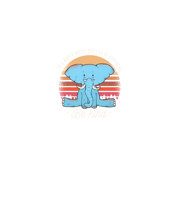 In a world where you can be anything be kind tricou elefant model negru pe tricou
